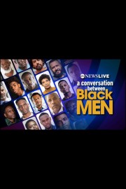 A Conversation Between Black Men
