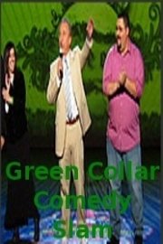 Green Collar Comedy Slam