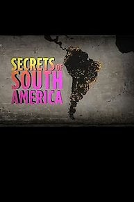 Secrets of South America