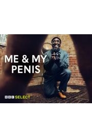 Me & My Penis