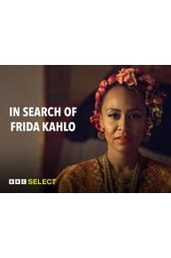 In Search of Frida Kahlo