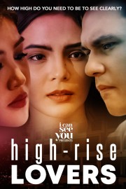 I Can See You: High Rise Lovers