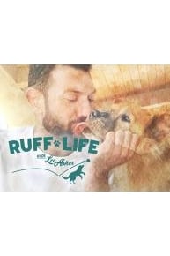 Ruff Life with Lee Asher