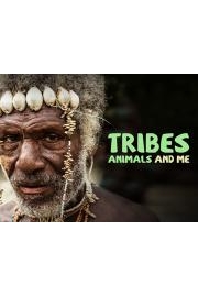 Tribes, Animals and Me