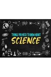 Things You Need To Know About Science