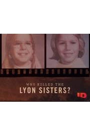 Who Killed the Lyon Sisters?