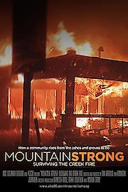Mountain Strong: Surviving the Creek Fire