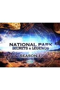 National Park Secrets & Legends