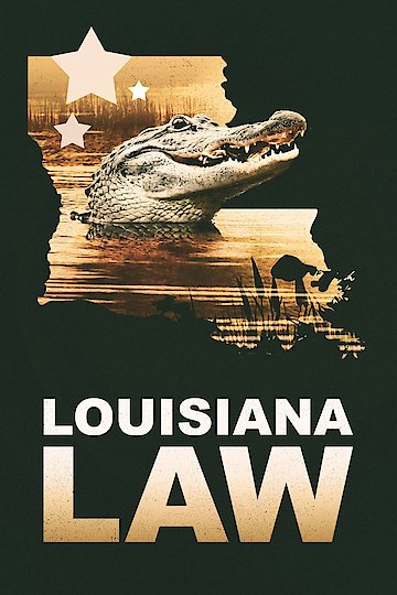 Watch Louisiana Law Streaming Online - Yidio