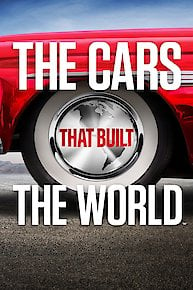 The Cars That Built the World