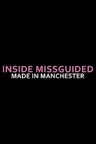 Inside Missguided