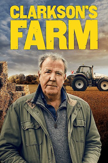 Watch Clarkson's Farm Streaming Online - Yidio