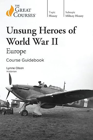 Watch Unsung Heroes of World War II: Europe Online (1969) - Stream ...