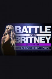 Battle Over Britney: The Conservatorship Hearing