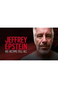 J. Epstein: His Victims Tell All