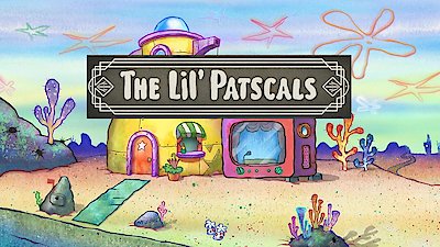 Watch The Patrick Star Show Season 1 Episode 21 - The Lil' Patscals/The ...