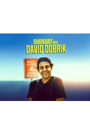 Sharkbait with David Dobrik