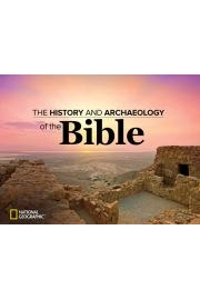 The History and Archaeology of the Bible