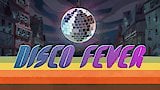 Disco Fever