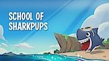 School of Sharkpups / How to Train Your Sharkpups / Sharkbites and Pupcakes