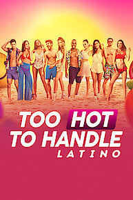 Too Hot to Handle: Latino