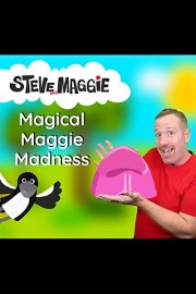 Steve and Maggie - Magical Maggie Madness