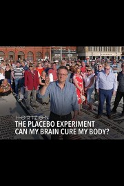 Horizon: The Placebo Experiment