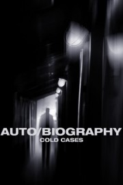 Autobiography: Cold Case