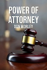 Power of Attorney: Don Worley