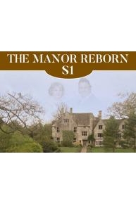 The Manor Reborn