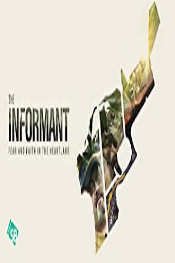 watch the informant
