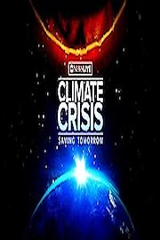 Climate Crisis: Saving Tomorrow