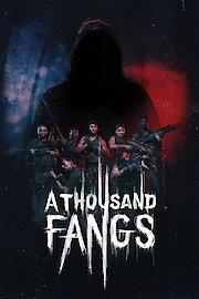 A Thousand Fangs