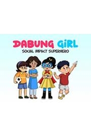 Dabung Girl - Social Impact Superhero