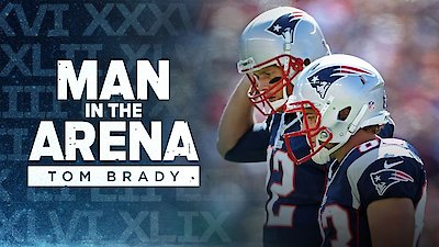 Man in the Arena: Tom Brady, Official Trailer