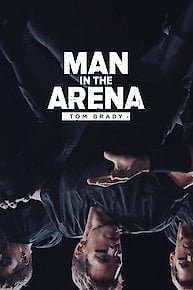 Man In The Arena: Tom Brady Now Streaming On Disney+ And Hulu