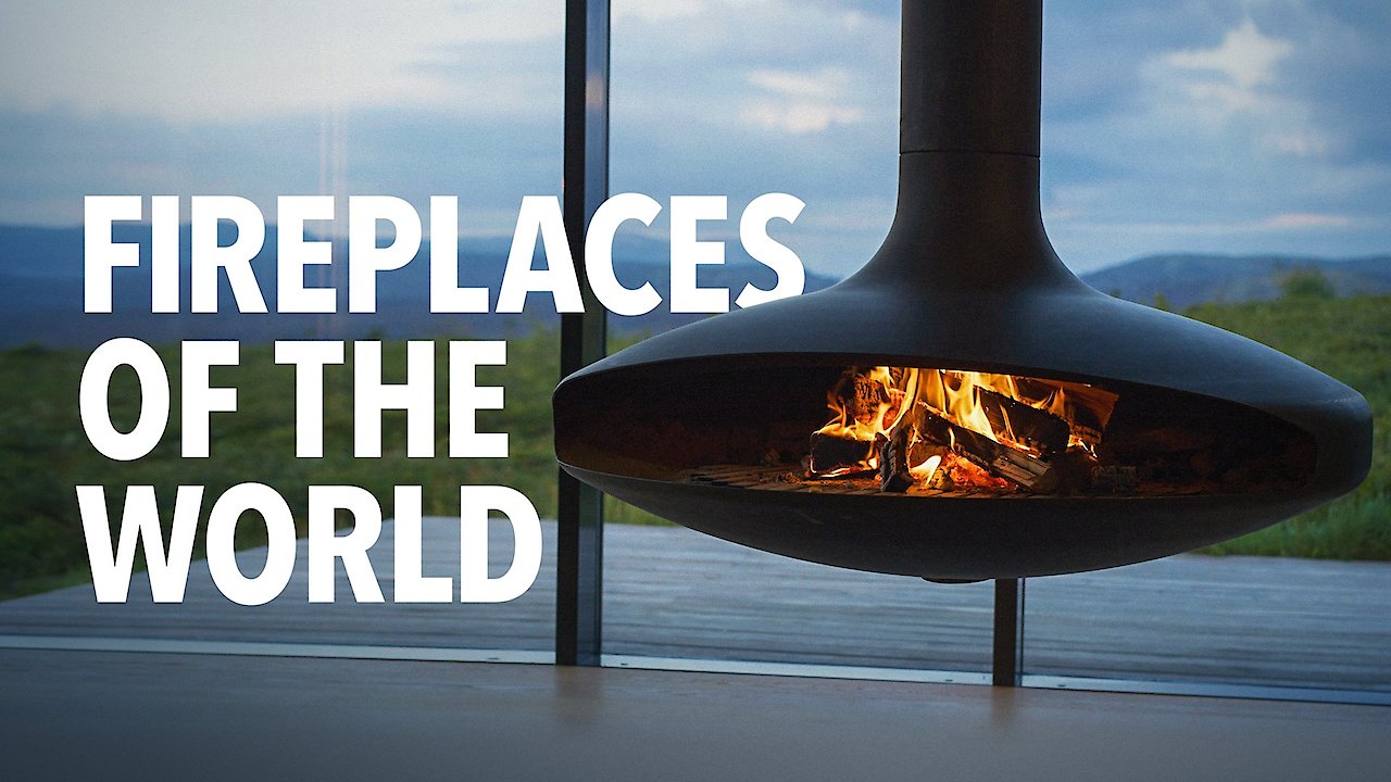 Fireplaces of the World