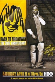 Whoopi: Back to Broadway - The 20th Anniversary