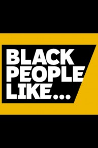 Black People Like...