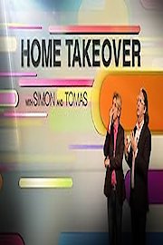 Home Takeover with Simon & Tomas