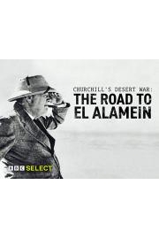 Churchill's Desert War: The Road to El Alamein
