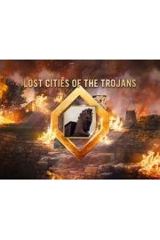 Lost Cities of the Trojans