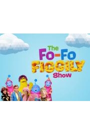 The Fo Fo Figgily Show