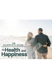 The Scientific Guide to Health and Happiness