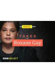Roxane Gay on Race