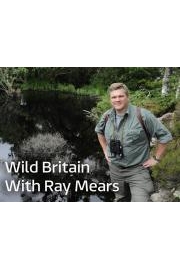 Wild Britain With Ray Mears