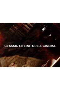 Classic Literature & Cinema