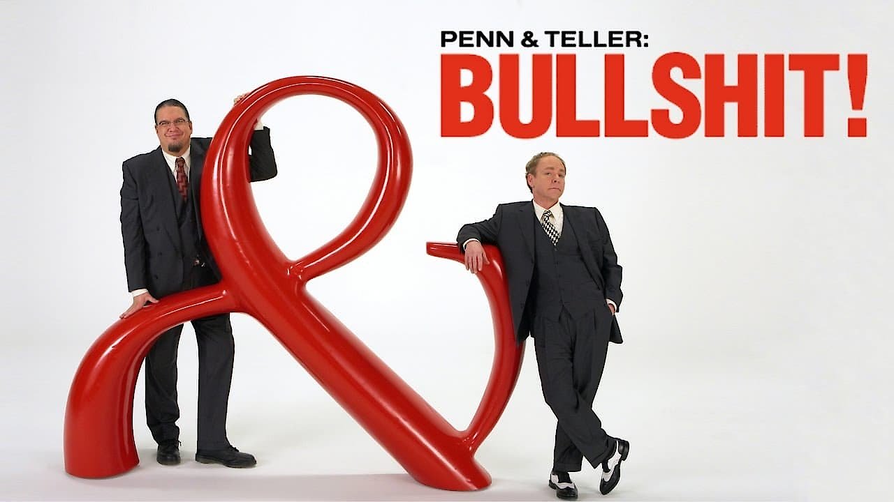 Penn and Teller Bullshit