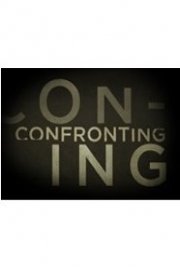 Confronting...
