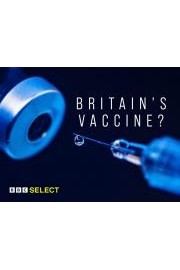 Britain&acirc;&euro;&trade;s Vaccine?